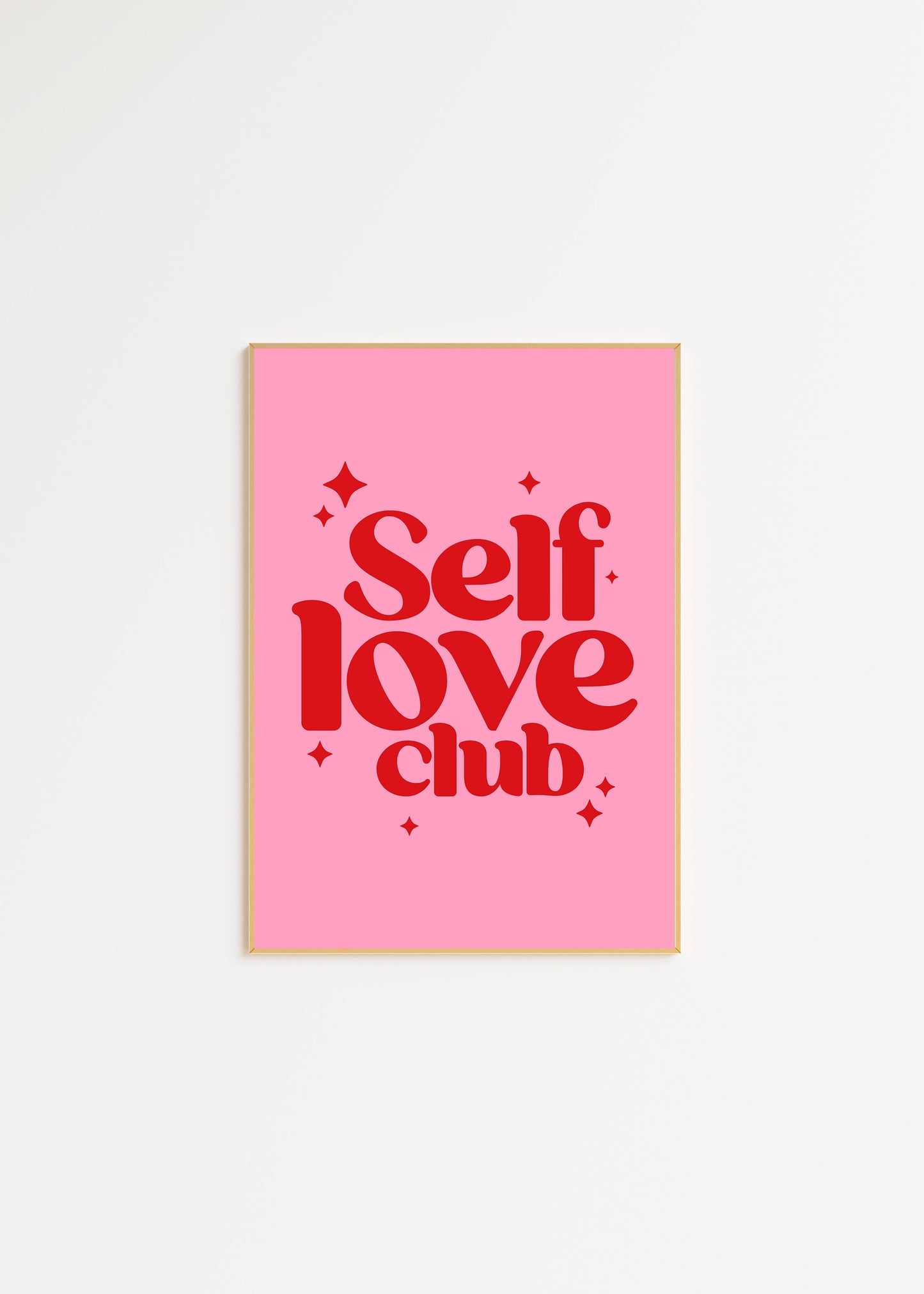 Self Love Club Wall Art Print