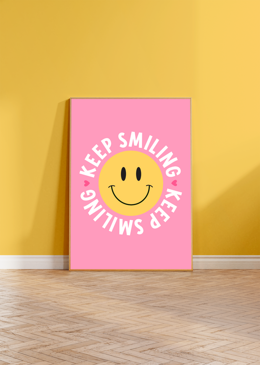 Keep Smiling Wall Art Print